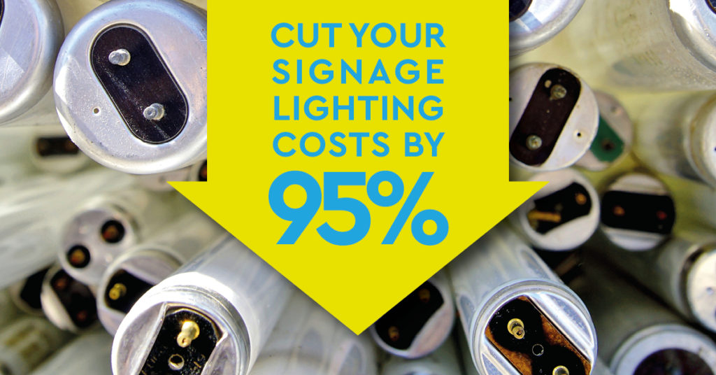Cut your signage lighting costs by 95% with Cygnia maintenance
