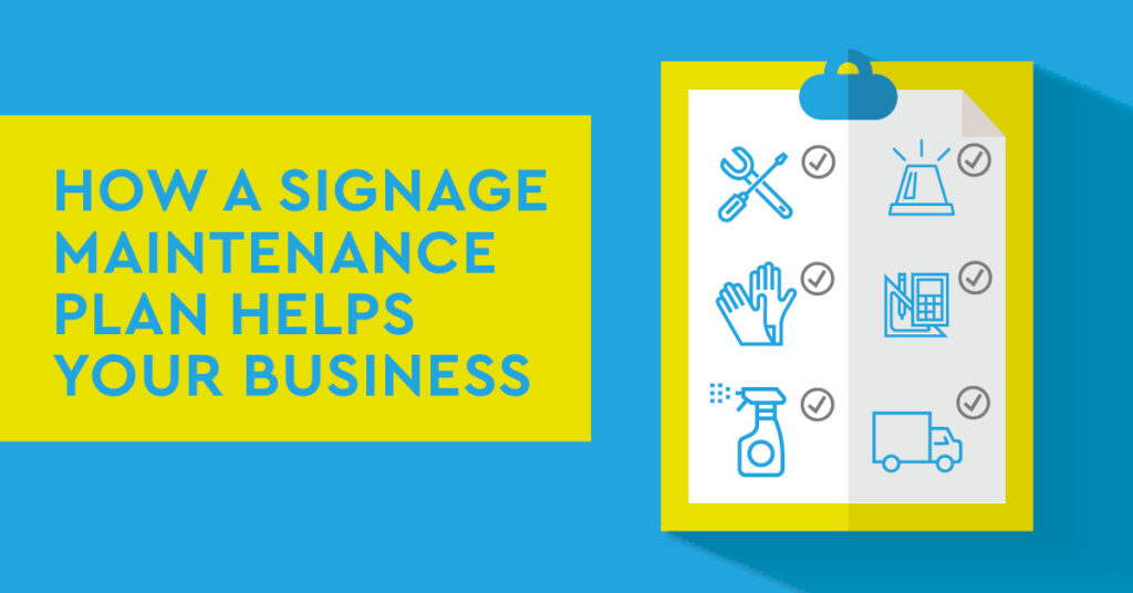 Cygnia Maintenance How a signage maintenance plan helps your business
